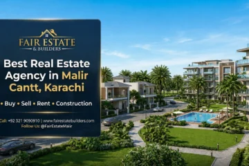 Best Real Estate Agency in Malir Cantt Karachi | Fair Estate